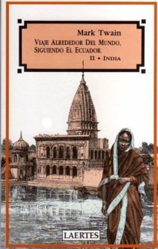 viaje alrededor del mundo, siguiendo el ecuador. t.2. india-9788475842035