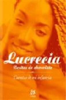 lucrecia: besitos de chocolate (cuentos de mi infancia)(incluye c d)-9788476696835