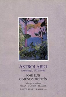 astrolabio (antologia 1972-1988)-jose luis gimenez frontin-9788476810835