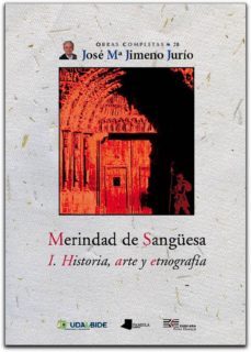 merindad de sanguesa i: historia, arte y etnografia-jose maria jimeno jurio-9788476815335