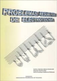 problemas resueltos de electrotecnia-9788477219835
