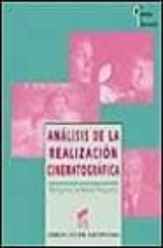 analisis de la realizacion cinematografica-margarita schmidt noguera-9788477385035
