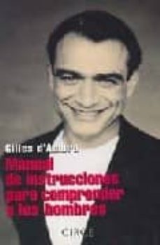 manual de instrucciones para comprender a los hombres-gilles d ambra-9788477651635