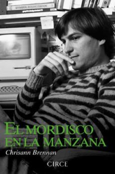 el mordisco en la manzana: la cara oculta de steve jobs-chrisann brennan-9788477653035