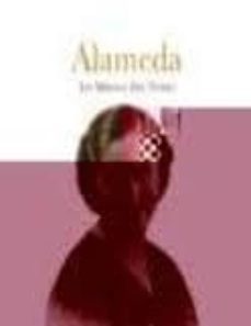 alameda. las miradas del tiempo-9788477858935