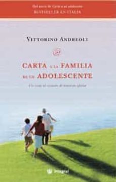 carta a la familia de un adolescente-vittorino andreoli-9788478718535