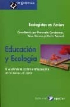 educacion y ecologia: el curriculum oculto antiecologico de los l ibros de texto-9788478843435