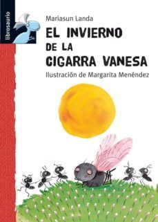 el invierno de la cigarra vanesa-miriasun landa-9788479422035