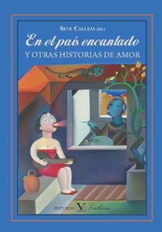en el pais encantado y otras historias de amor-9788479628635