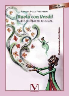 ¡vuela con verdi! taller de teatro musical-9788479629335