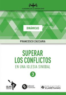 superar los conflictos en una iglesia sinodal-francesco zaccaria-9788479668235
