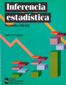 inferencia estadistica (2ª ed.)-jose miguel casas sanchez-9788480042635