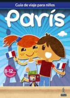 guia de viajes para niños paris 2012 (8-12 años)-9788480239035
