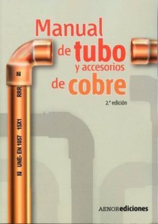 manual de tubo y accesorios de cobre (2ª ed)-9788481436235