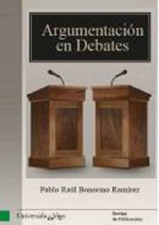 argumentacion en debates-pablo raul bonorino-9788481585735