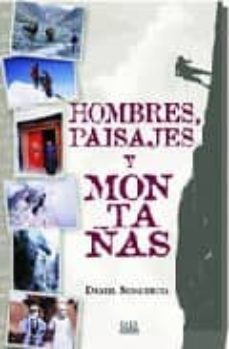 hombres, paisajes y montañas-9788482162935