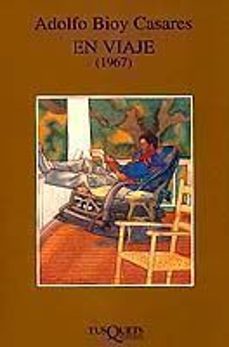 en viaje (1967)-adolfo bioy casares-9788483105535