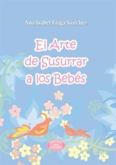 el arte de susurrar a los bebes-9788483524435
