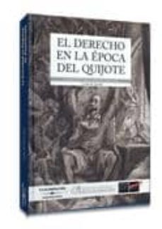 el derecho en la epoca del quijote-9788483551035