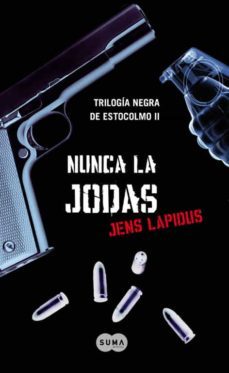 nunca la jodas: trilogia negra de estocolmo ii-9788483651735