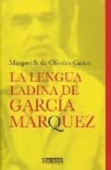 la lengua ladina de garcia marquez-magret s. oliveira castro-9788484183235