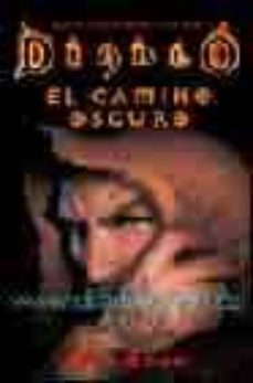 el camino oscuro (diablo 2)-mel odom-9788484217435