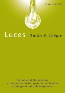 luces-anton pavlovich chejov-9788484286035