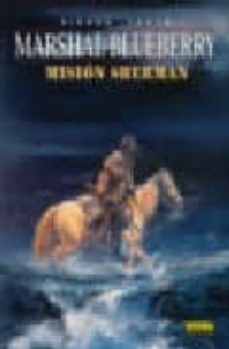 mision sherman (blueberry, nº 32)-jean giraud-william vance-9788484315735
