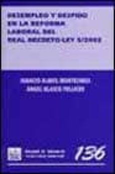 desempleo y despido en la reforma laboral del real decreto-ley 5/ 2002-9788484426035