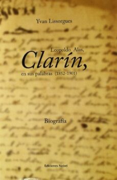 leopoldo alas, clarin, en sus palabras-9788484592235