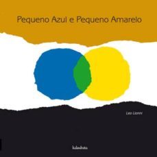 pequeno azul e pequeno amarelo-9788484645535