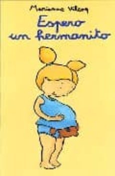 espero un hermanito (2ª ed.)-9788484700135