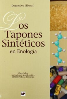 los tapones sinteticos en enologia-domenico liberati-9788484762935
