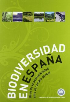 biodiversidad en españa: base de la sostenibilidad ante el cambio global-9788484764335