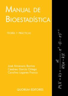 manual de bioestadistica: teoria y practica-9788488599735