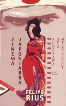 zinema japoniarra-felipe rius-9788488669735