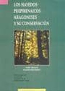 los hayedos prepirenaicos aragoneses y su conservacion (incluye m apa)-luis villar-9788489862135