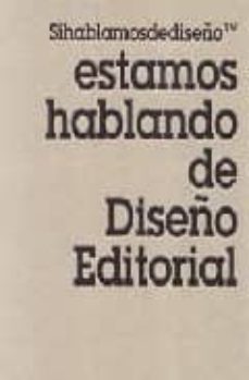 estamos hablando de diseño editorial-ary viction-9788489994935