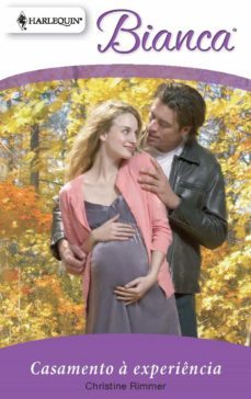 casamento a experiencia (ebook)-christine rimmer-9788490005835