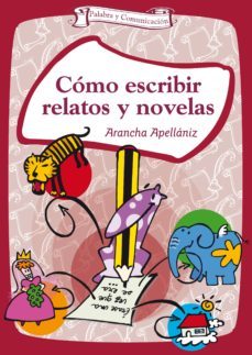 como escribir relatos y novelas (ebook)-arancha apellaniz-9788490236635
