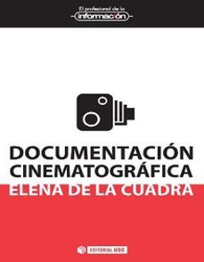documentacion cinematografica-elena de la cuadra colmenares-9788490297735