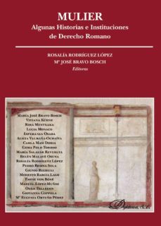 mulier. algunas historias e instituciones de derecho romano-9788490314135
