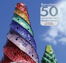 barcelona. 50 meravelles del modernisme-tate cabre i massot-9788490343135