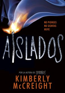 aislados (extraños 2)-kimberly mccreight-9788490438435