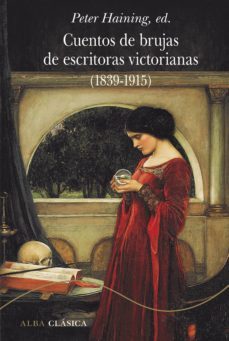 cuentos de brujas de escritoras victorianas (1839-1920) (ebook)-9788490656235