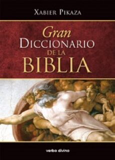 gran diccionario de la biblia-xabier pikaza-9788490731635