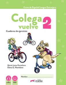 colega vuelve 2 (a1.2). cuaderno de ejercicios-9788490817735