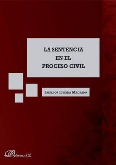 la sentencia en el proceso civil-salvador iglesias machado-9788490850435