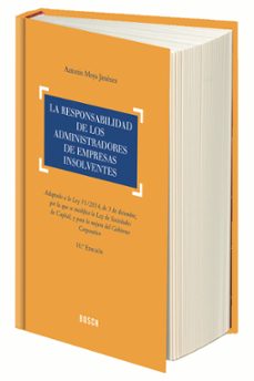 la responsabilidad de los administradores de empresas insolventes 10 edicion-9788490900635