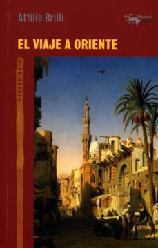 el viaje a oriente (ebook)-attilio brilli-9788491142935